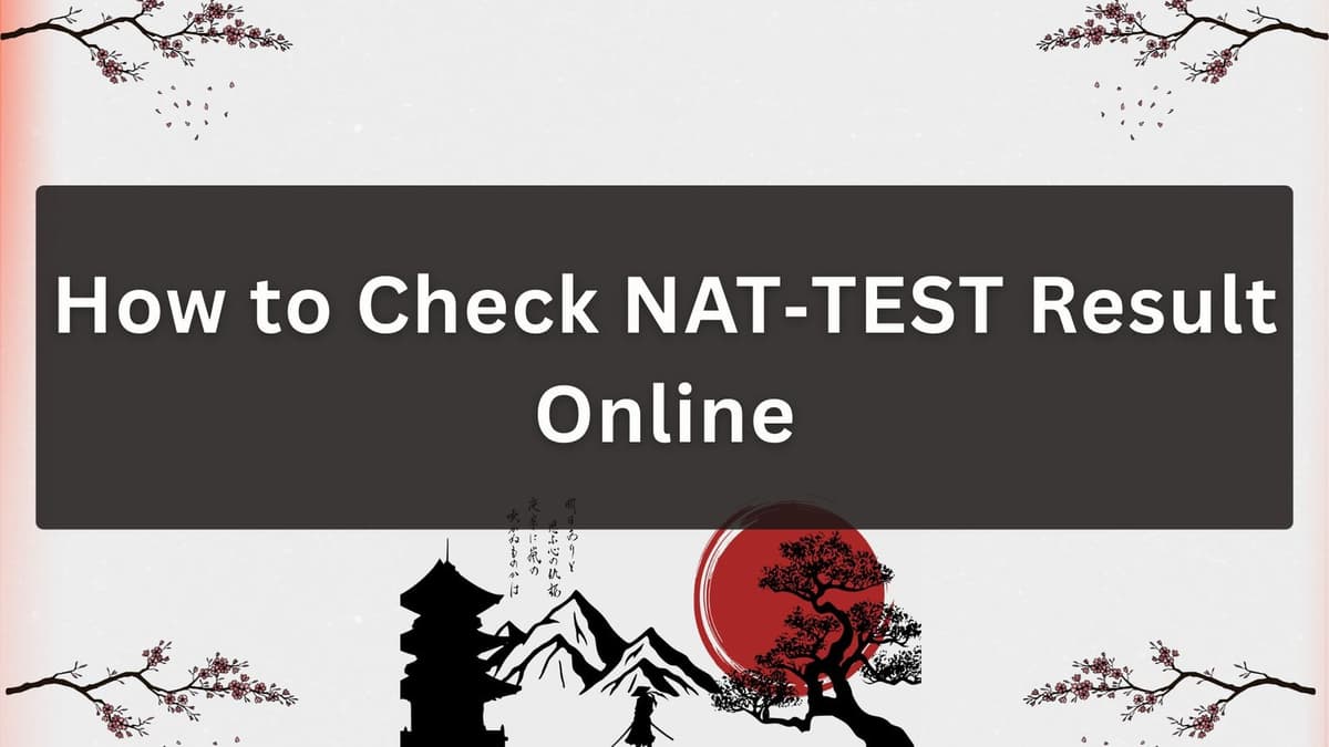 How to Check NAT TEST Result Online