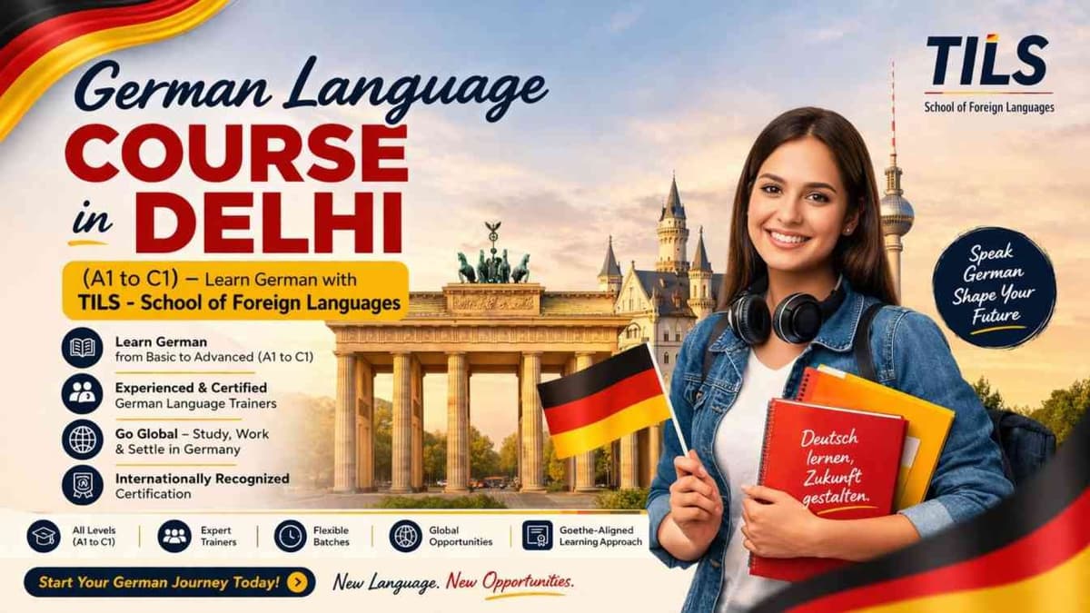 German Language Course in Delhi (A1 to C1) – Learn German with TILS Institute