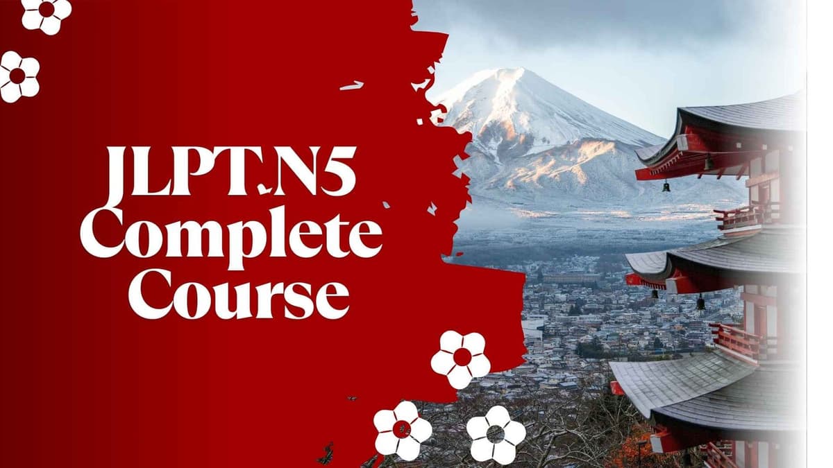 JLPT N5 Complete Course | Learn Japanese from Zero with TILS – School of Foreign Languages