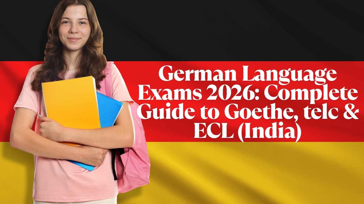 German Language Exams 2026: Complete Guide to Goethe, telc & ECL (India)