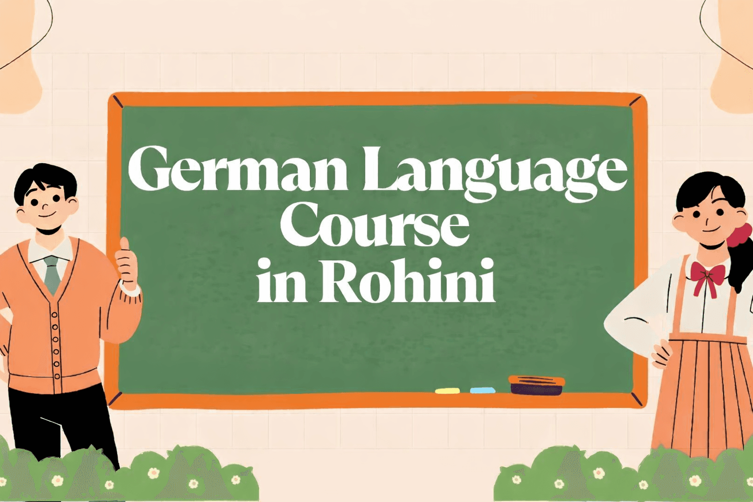 German Language Course in Rohini | Best German Institute in North Delhi