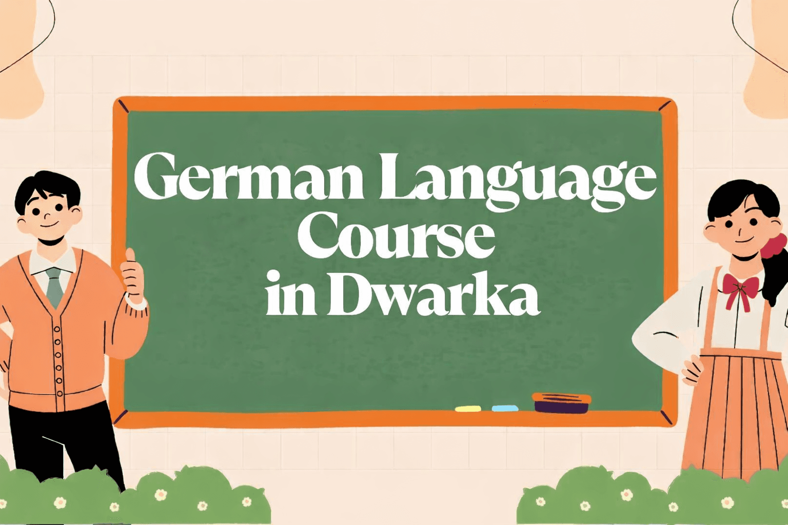 German Language Course in Dwarka | Best German Institute in West Delhi