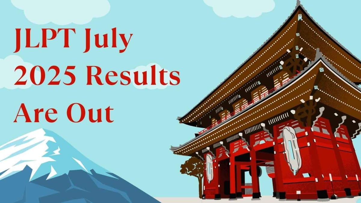 JLPT July 2025 Results Are Out – Learn How to View and Download Your Score Report