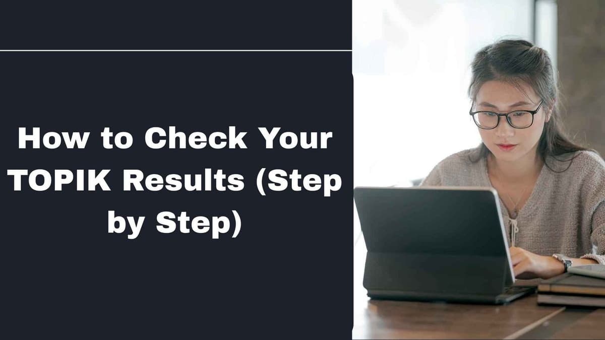 How to Check Your TOPIK Results (Step by Step)